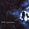 with resistance self titles.jpg