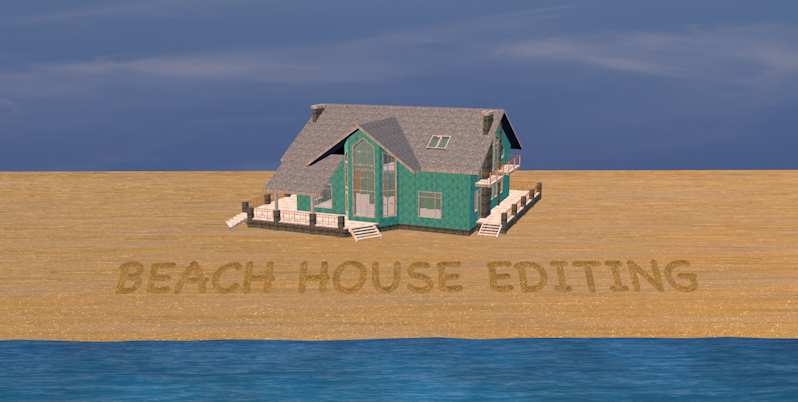 Beach House Editing