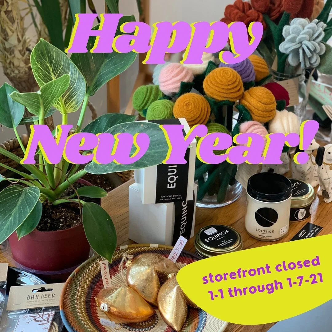 Welp that was a doozy! 🥴 
We&rsquo;re so grateful we survived 2020 and for all of our customers, friends, &amp; community! Thank You for your continued support, we&rsquo;re so happy to continue to serve You - BUT FIRST, WE REST! 

Our storefront wil