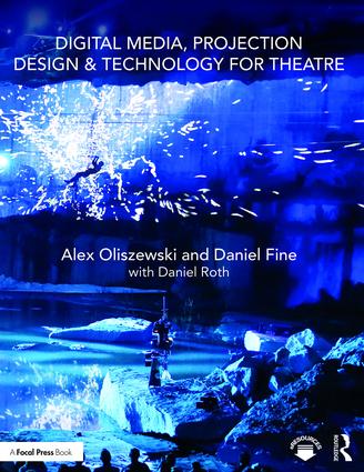 Digital Media, Projection Design, and Technology for Theatre.jpg