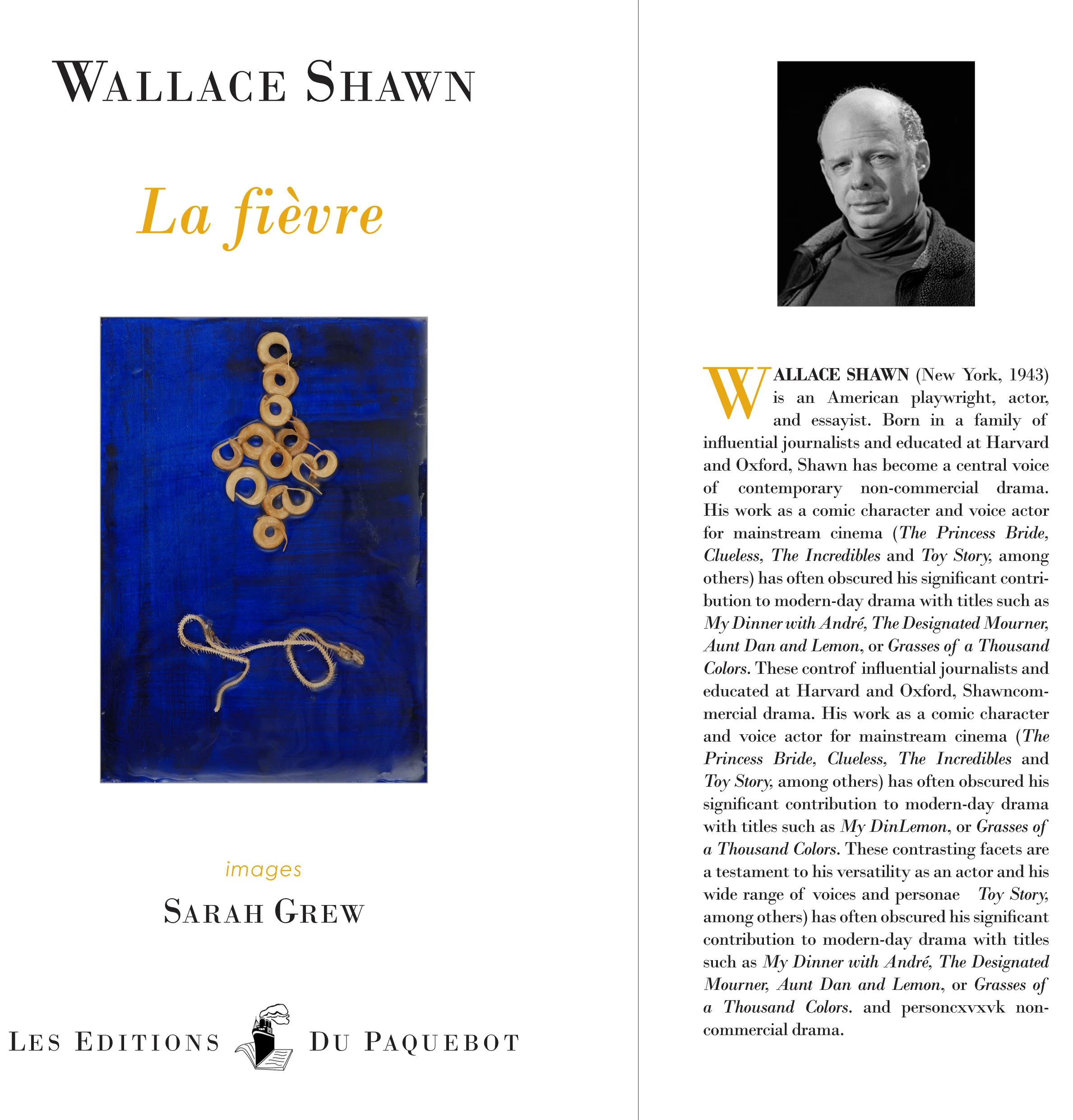  Book cover for  La Fievre   Les Editions Du Pacebot is a small collective press that publishes works of high literary quality. I was asked to create a series of images in response to Wallace Shawn's play&nbsp; The Fever&nbsp; for a forthcoming Frenc
