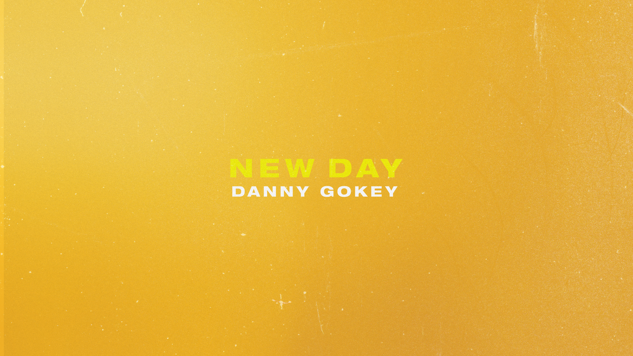 Danny Gokey // New Day