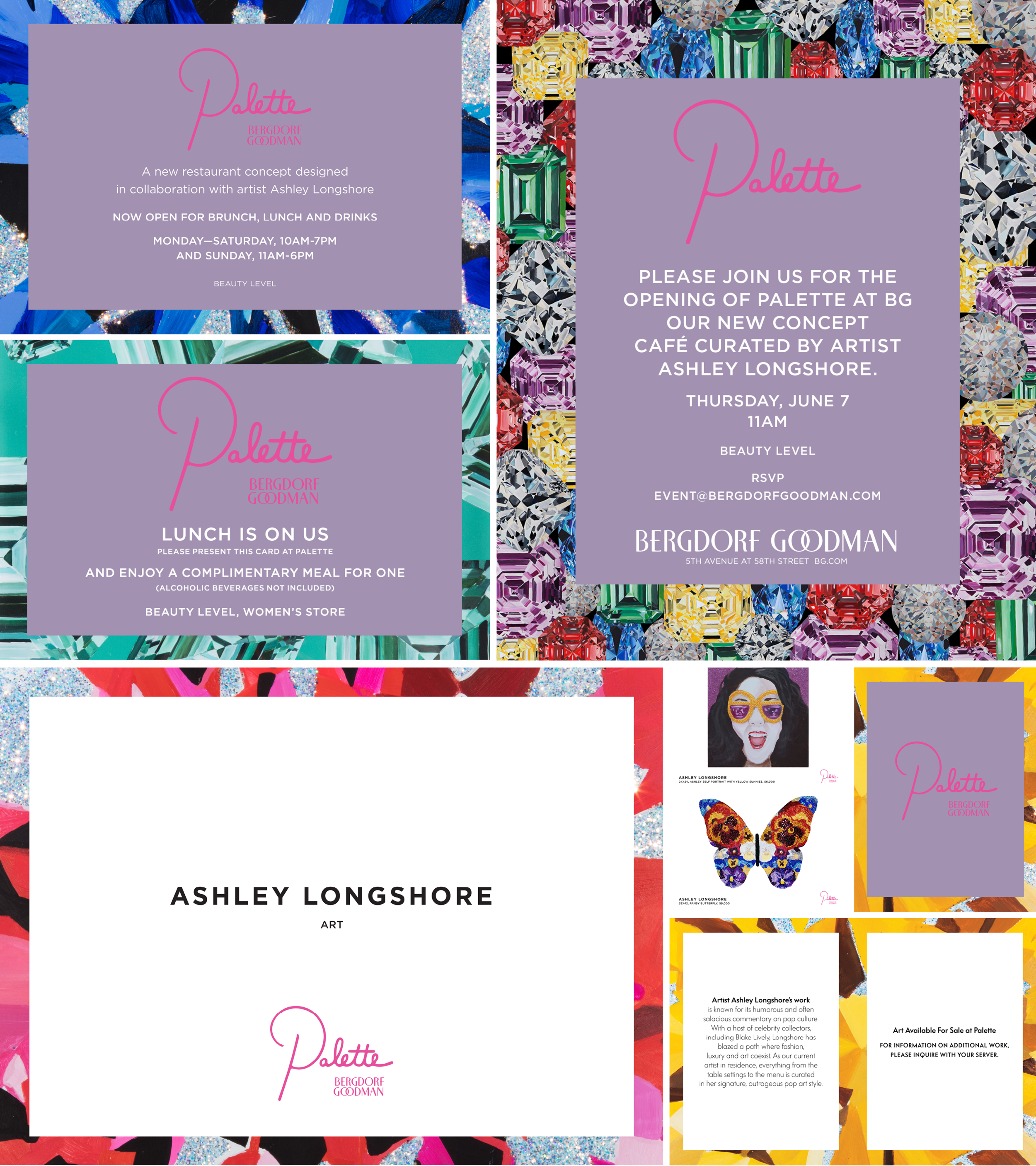  Overview of materials designed for the launch of Bergdorf Goodman’s concept pop-up restaurant, Palette. Design. Logo and Art by Ashley Longshore. 