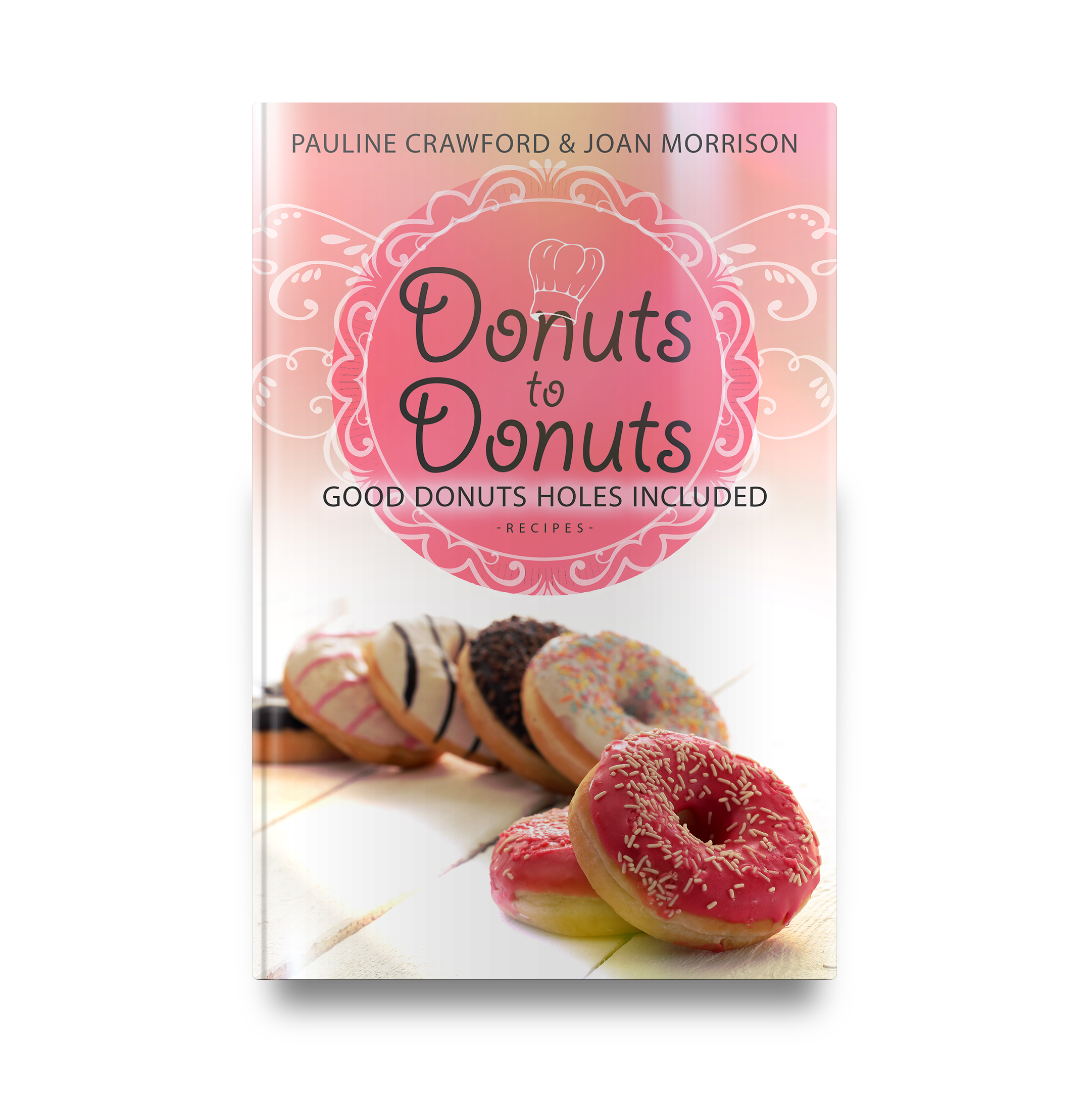 Donuts to Donuts by Pauline Crawford & Joan Morrison || Designed by TheThatchery.com