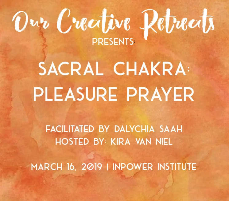 Sacral Chakra: Pleasure Prayer