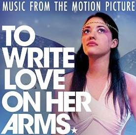 The soundtrack is part of what makes To Write Love on Her Arms so real