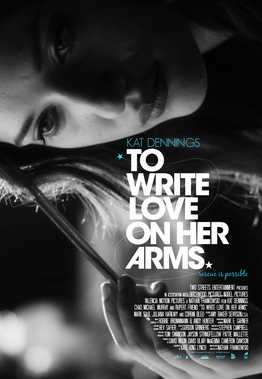 Promo poster for To Write Love on Her Arms