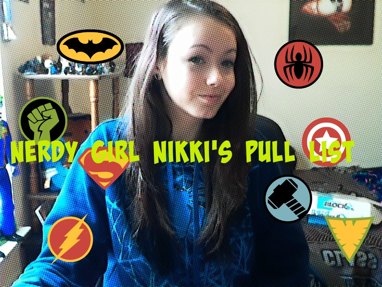 Nerdy Girl Nikki's Pull List 2.4.15
