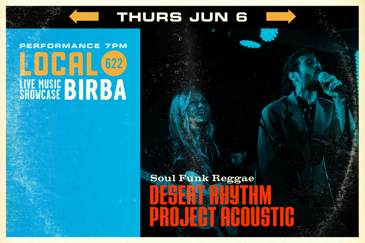 6/6 - Desert Rhythm Project Acoustic (Soul, Funk, Reggae) Desert Rhythm Project is a neo-roots, reggae, funk, soul band from California's Mojave Desert. Fronted by desert natives Michael Reyes and Bryanna Evaro who have created their own unique style comprised of soulful harmonies, effortless melodic guitar techniques and smooth elemental bass rhythms. Michael Reyes' dynamic presence on lead vocal and guitar is reminiscent of the soulful and energetic James Brown combined with the appreciative ethereal consciousness of reggae legend Bob Marley. Bryanna Evaro's timeless velvety folk-roots presence on bass guitar and vocals is the crowning essential counterpart of this celebrated divine duo. Look and listen: http://www.desertrhythmproject.com http://www.facebook.com/desertrhythmproject.com