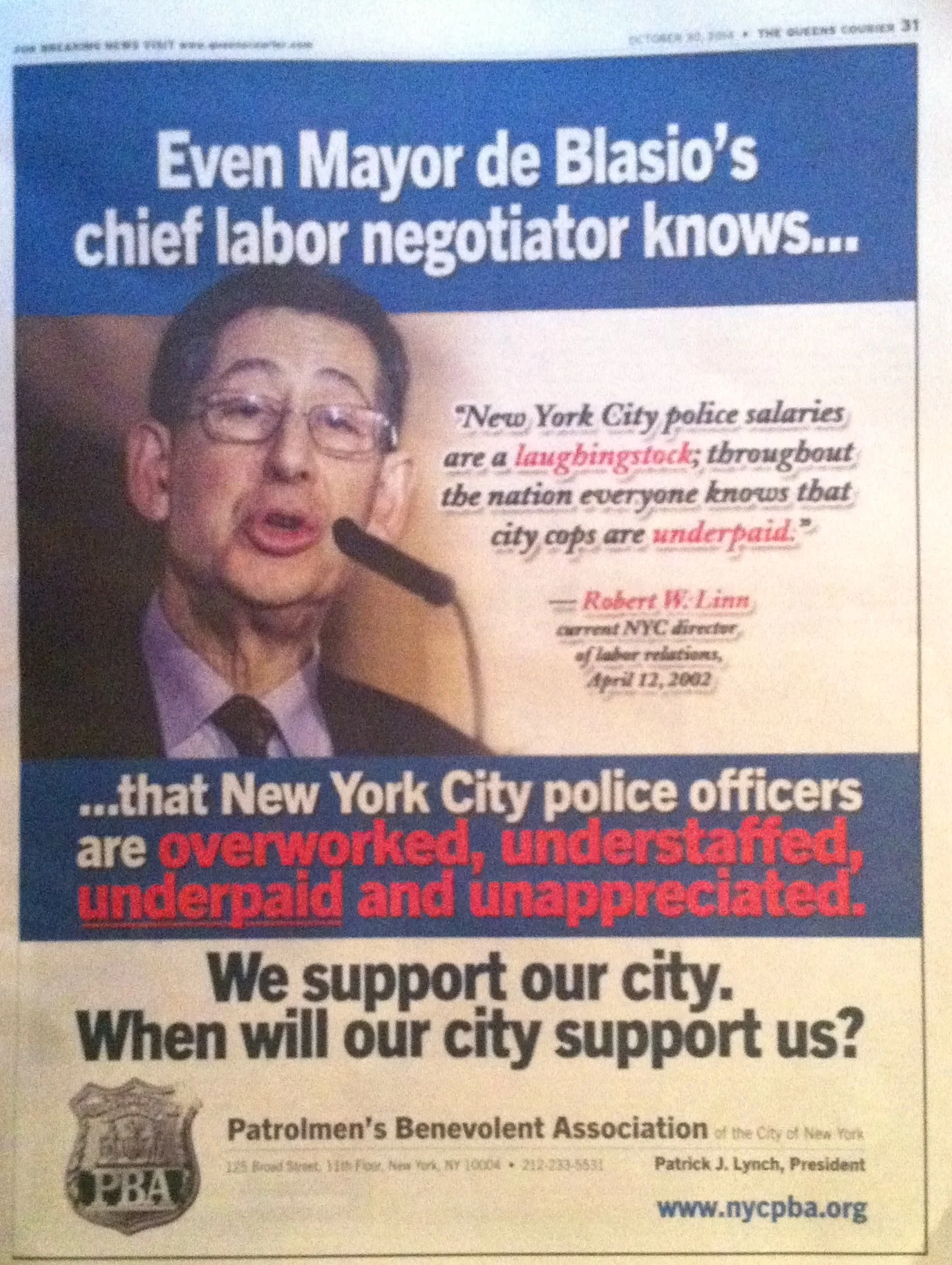 A full-page advertisement in the Oct. 30, 2014 edition of The Queens Courier . The Patrolemen's Benevolent Association is waging a public relations war with the de Blasio administration over a new union contract . Source : The Queens Courier /Photograph by Progress Queens