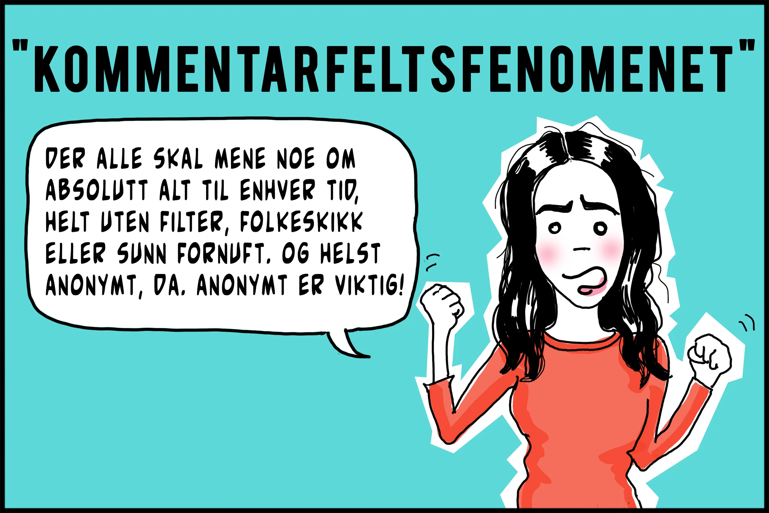 Fra Brutalt ærlig. Publisert 01.08.2015