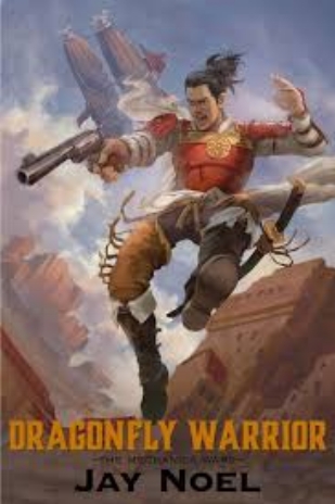 Dragonfly Warrior - Jay Noel
