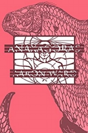 Anaxagoras - Aaron Ward