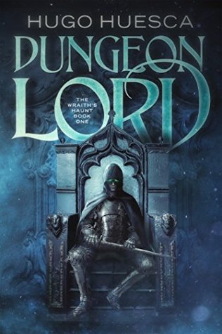 Dungeon Lord - Hugo Huesca