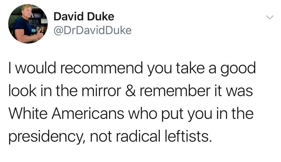 David Duke, former Imperial Wizard of the Ku Klux Klan, responding to President Trump's tweet regarding the protest. I 100% agree with him, funny enough. 
