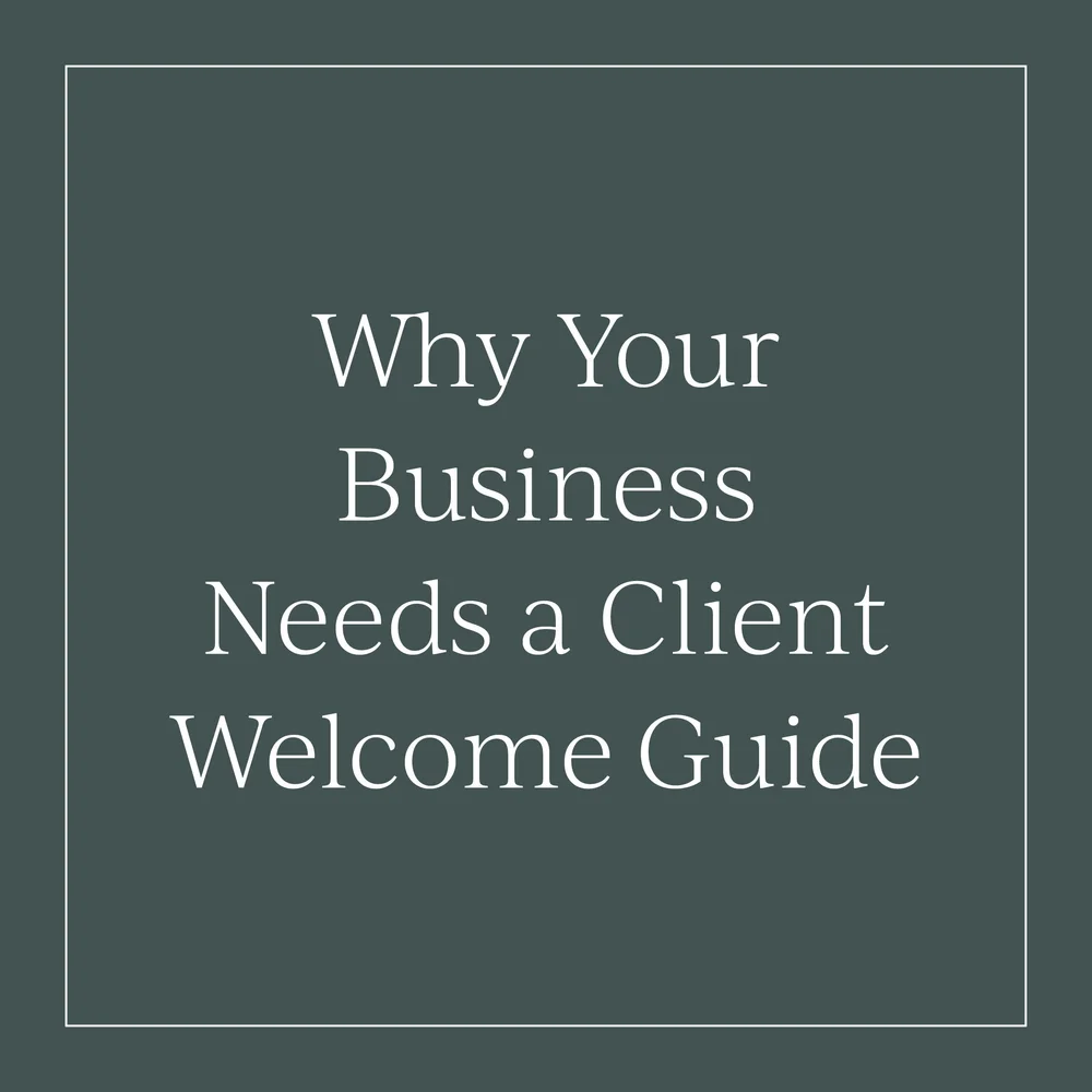 Why Your Business Needs a Client Welcome Guide — Gillian Tracey Design |  Artful and strategic branding and Squarespace web design based in Columbia,  MO