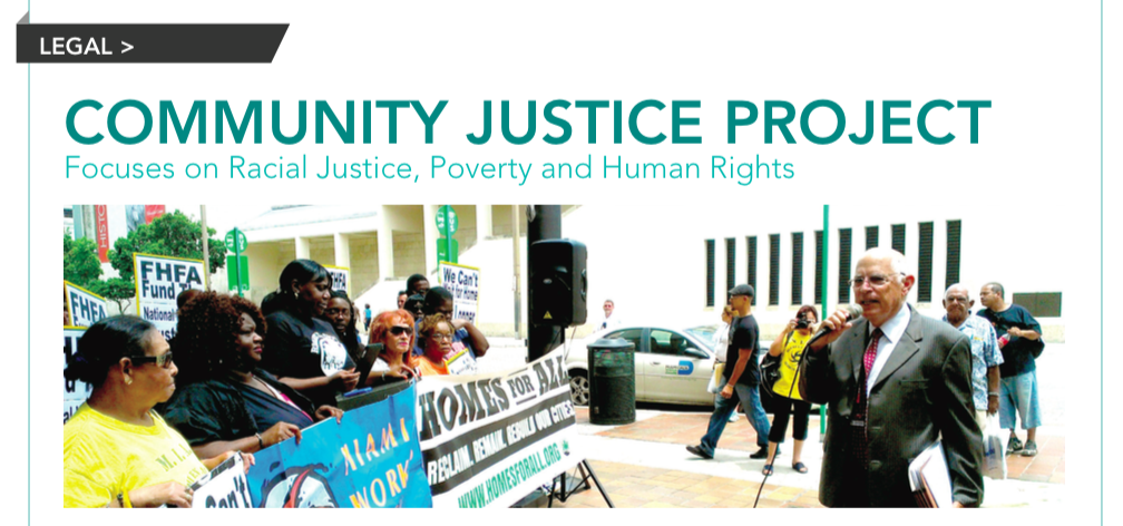 Florida Housing Coalition: Community Justice Project Focuses on Racial Justice, Poverty and Human Rights