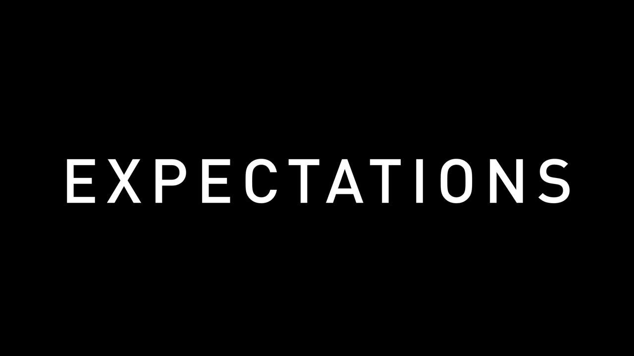 expectations.gif
