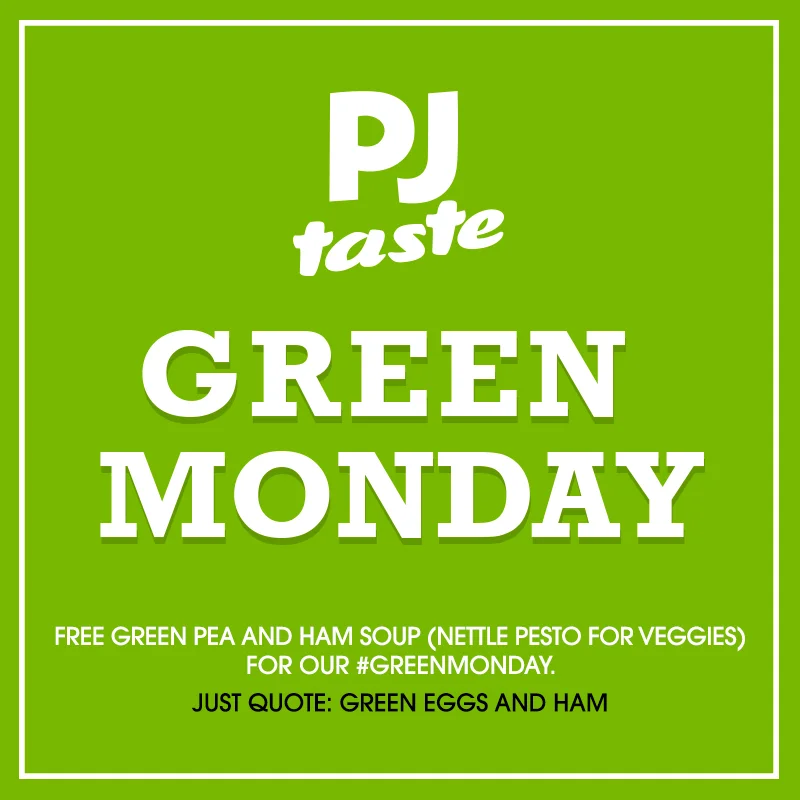 PJ taste Green Monday