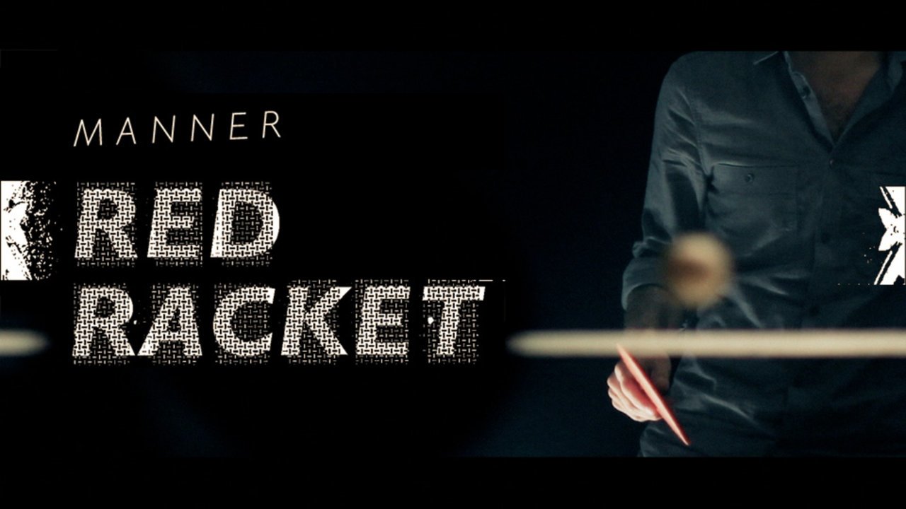 MANNER - "Red Racket"