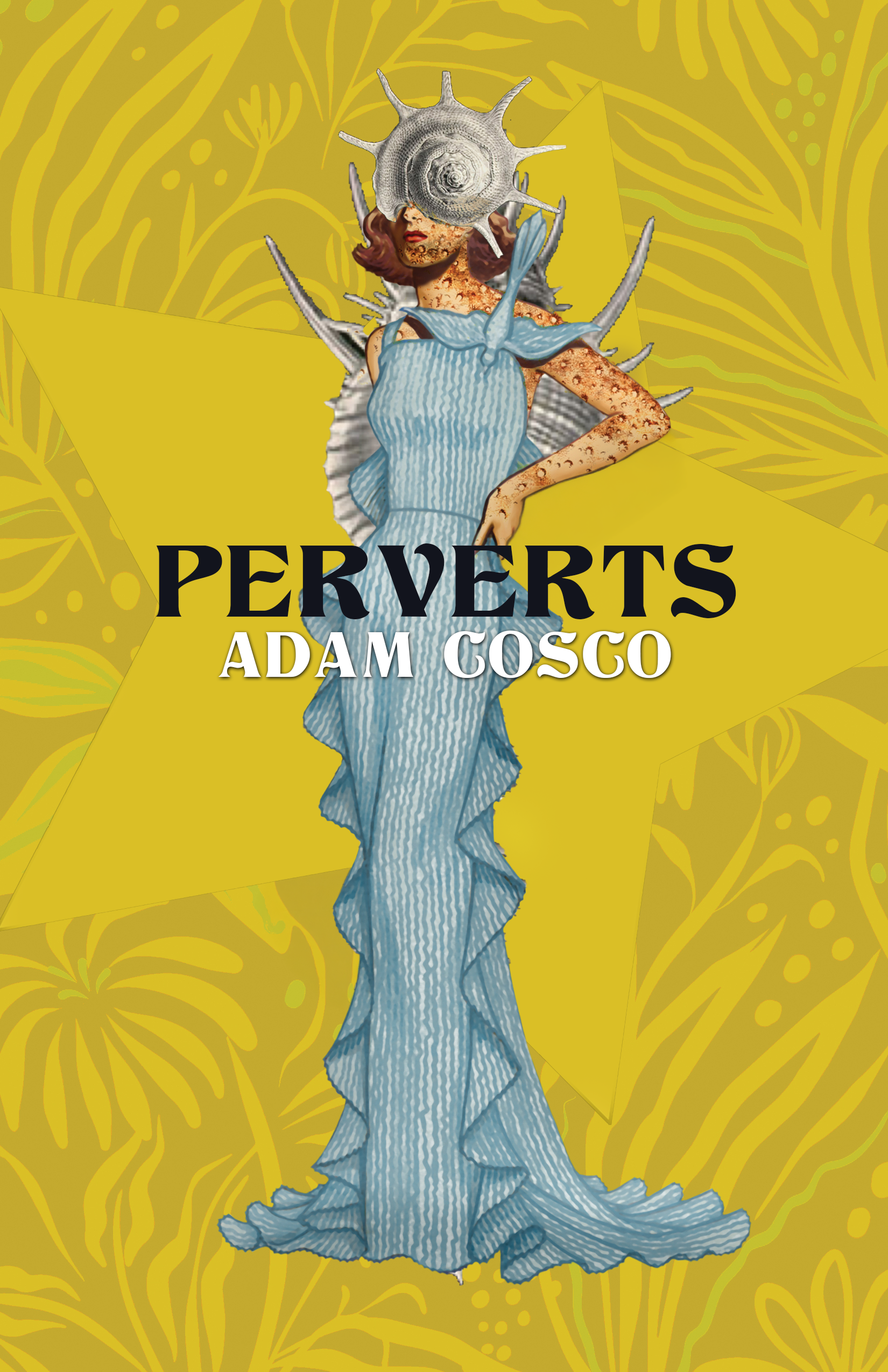Perverts by Adam Cosco front cover