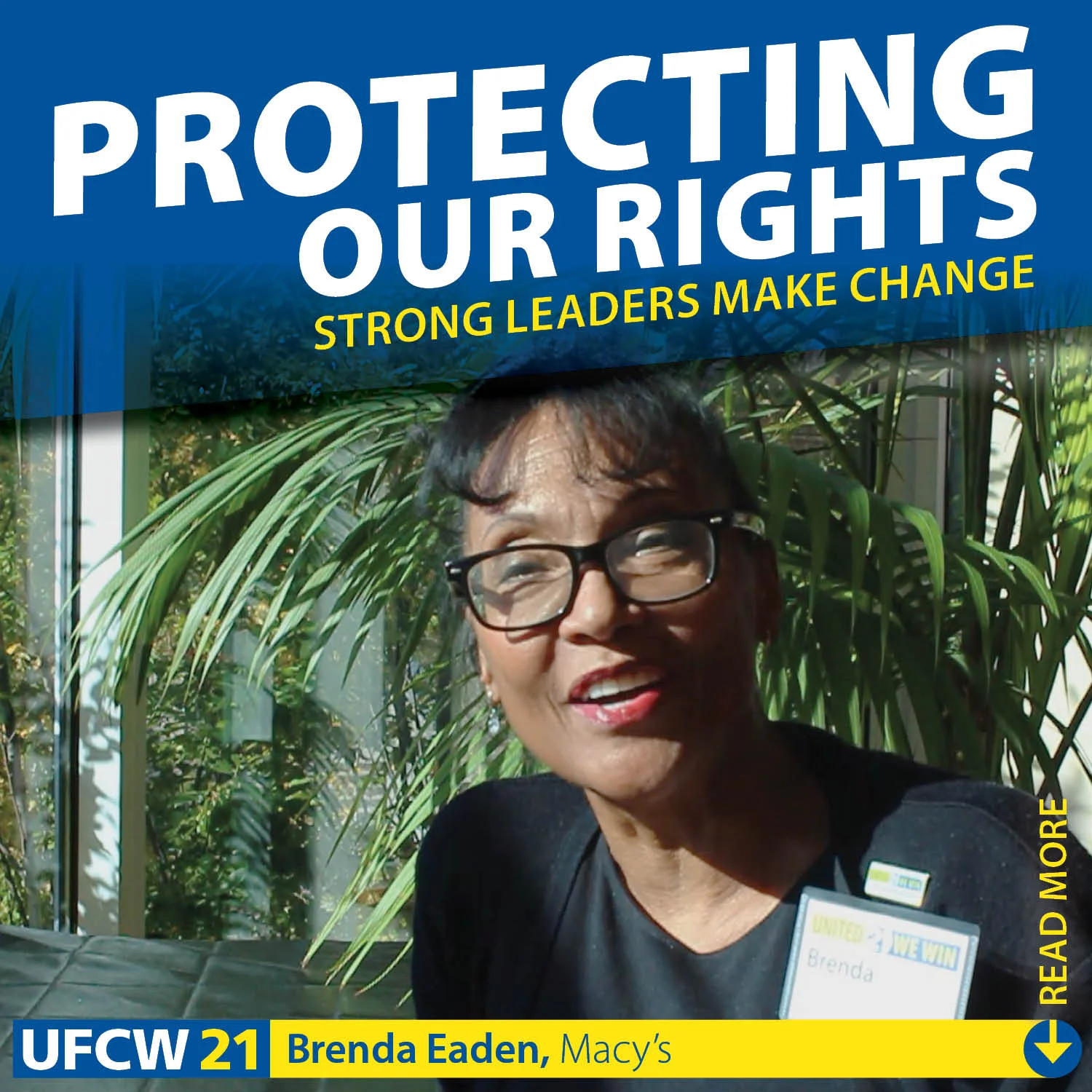 PROTECTING OUR RIGHTS - Strong leaders make change