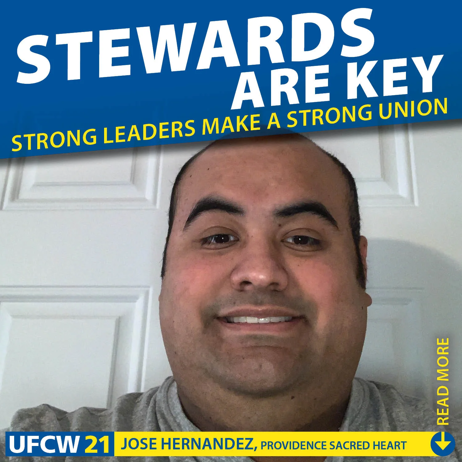 STEWARDS ARE KEY - Strong Leaders Make A Strong Union