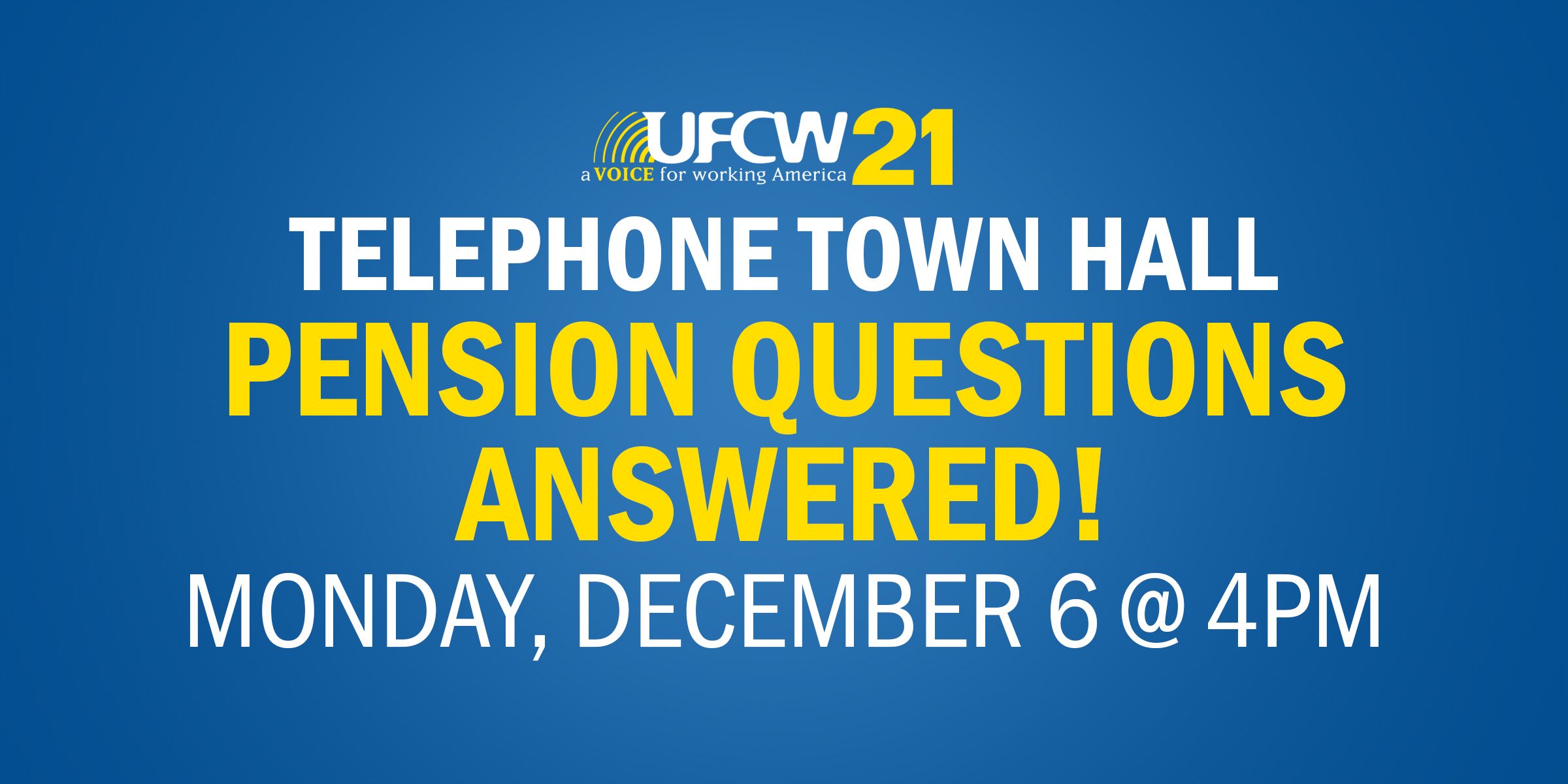 Telephone Town Hall Call on Protecting our Pension and Retirement 