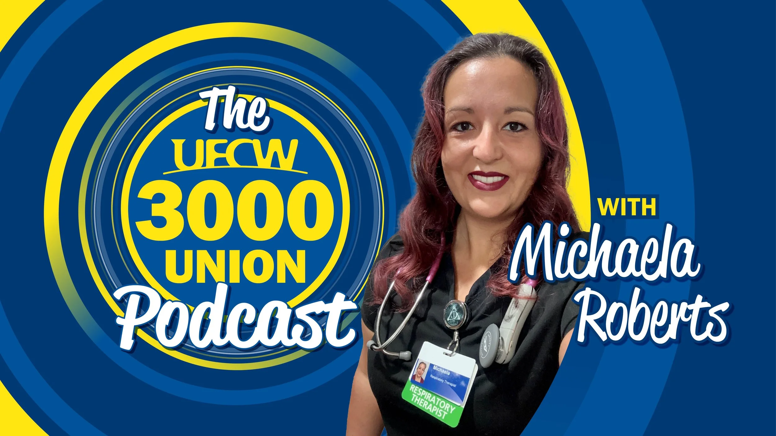 UFCW 3000 Podcast New Episode Image 16x9.jpg