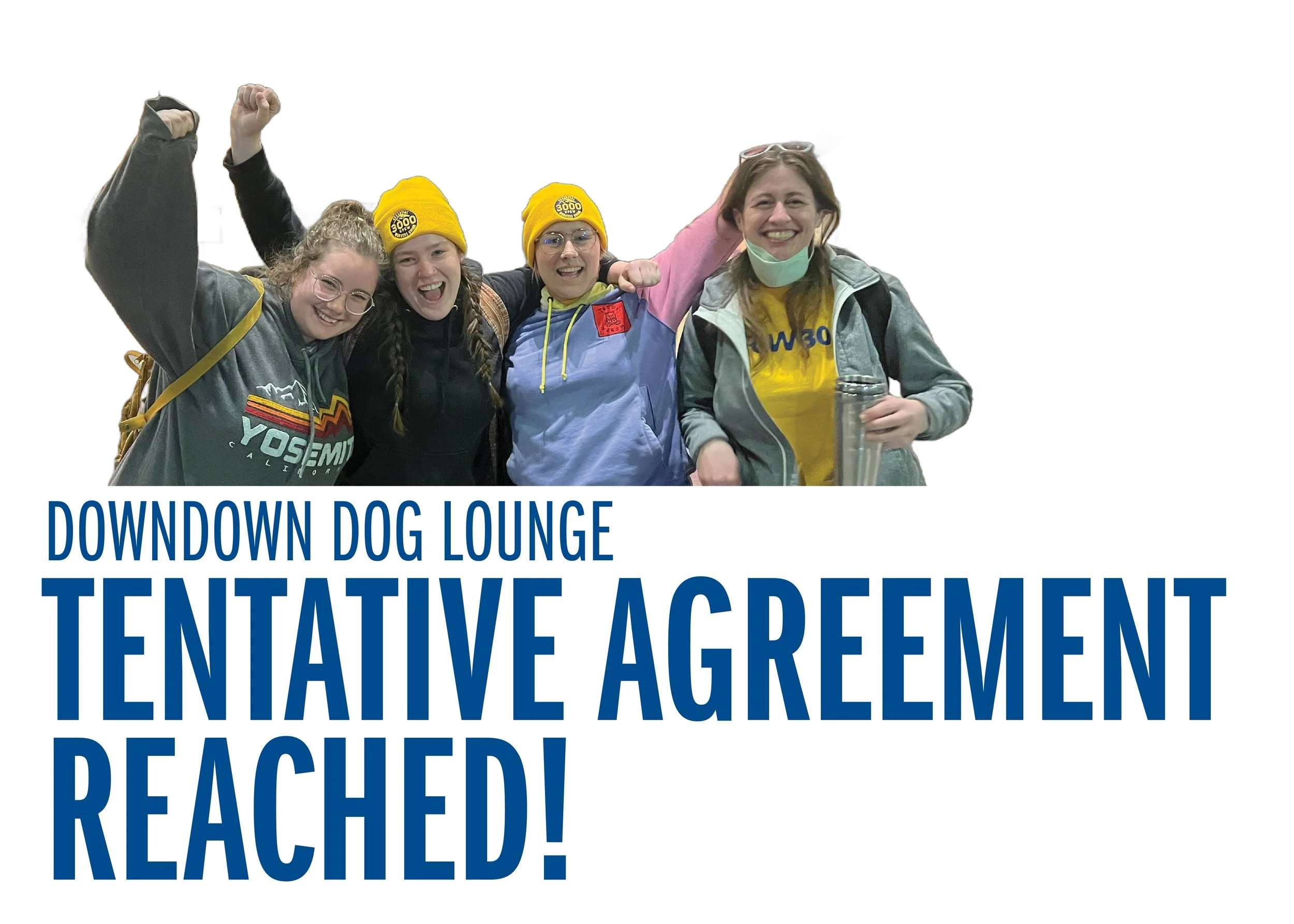 Downtown Dog Lounge Bargaining Update: Tentative Agreement Reached! 