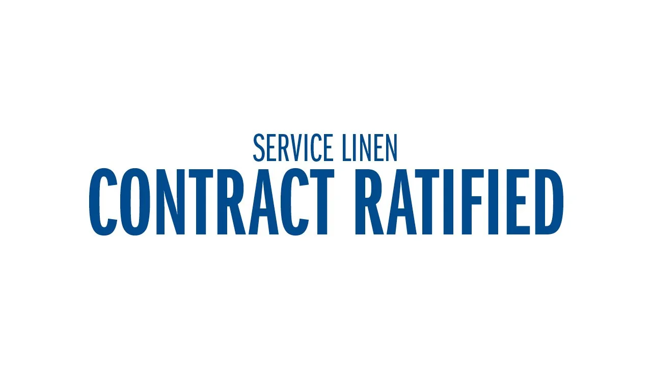 Service Linen Contract Ratified! ¡Contrato De Service Linen Ratificado! Hợp Đồng Service Linen Được Phê Duyệt!