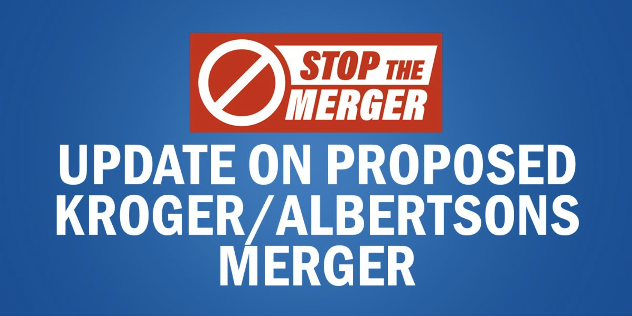 Press Advisory: Stop the Merger Coalition of UFCW Locals to Hold Press Briefing