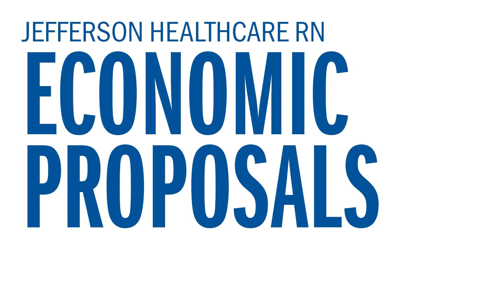 Jefferson Healthcare RN Economic Proposals