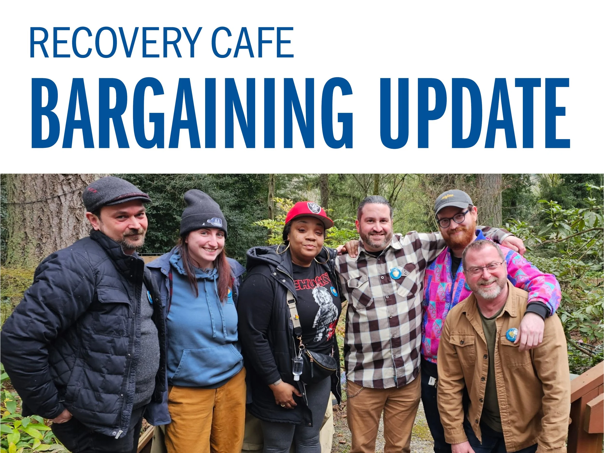 Recovery Cafe Bargaining Update