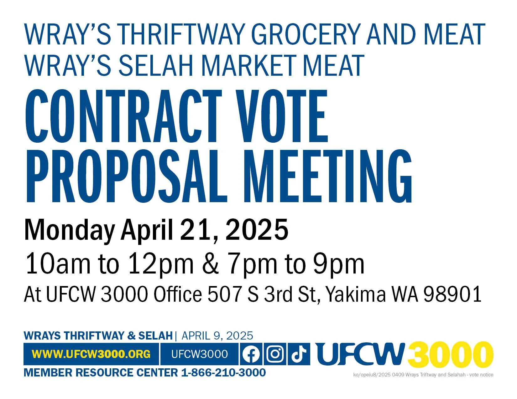 Wray’s Thriftway &amp; Selah Contract Vote Proposal Meeting