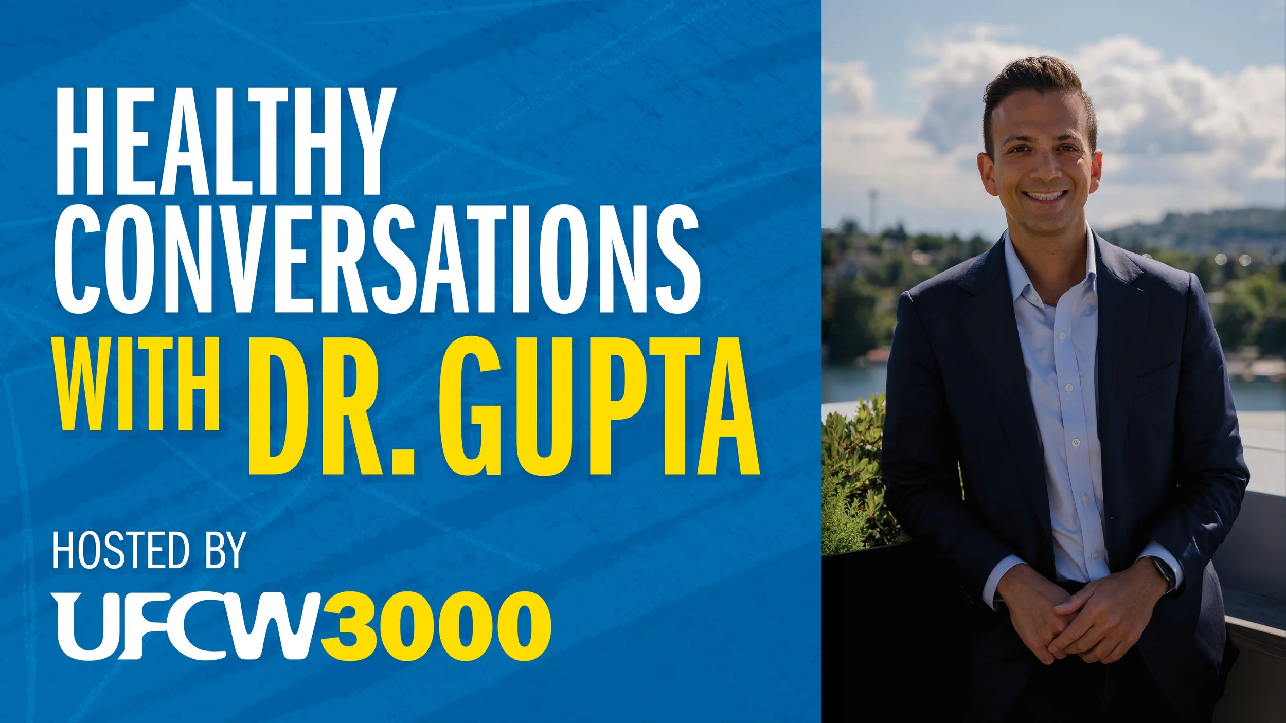 Introducing: Healthy Conversations with Dr. Gupta