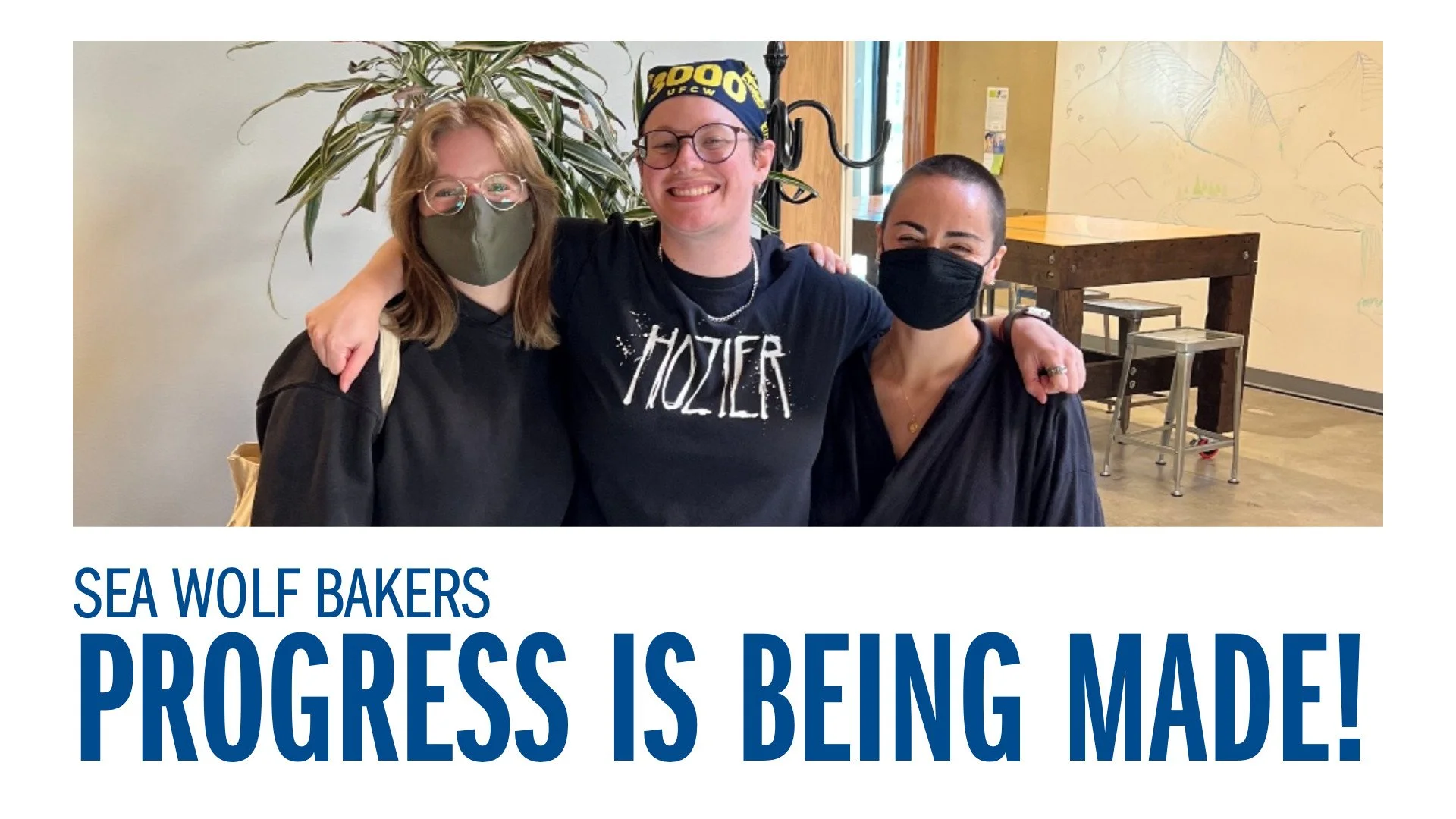 Sea Wolf Bakers - Progress Is Being Made!