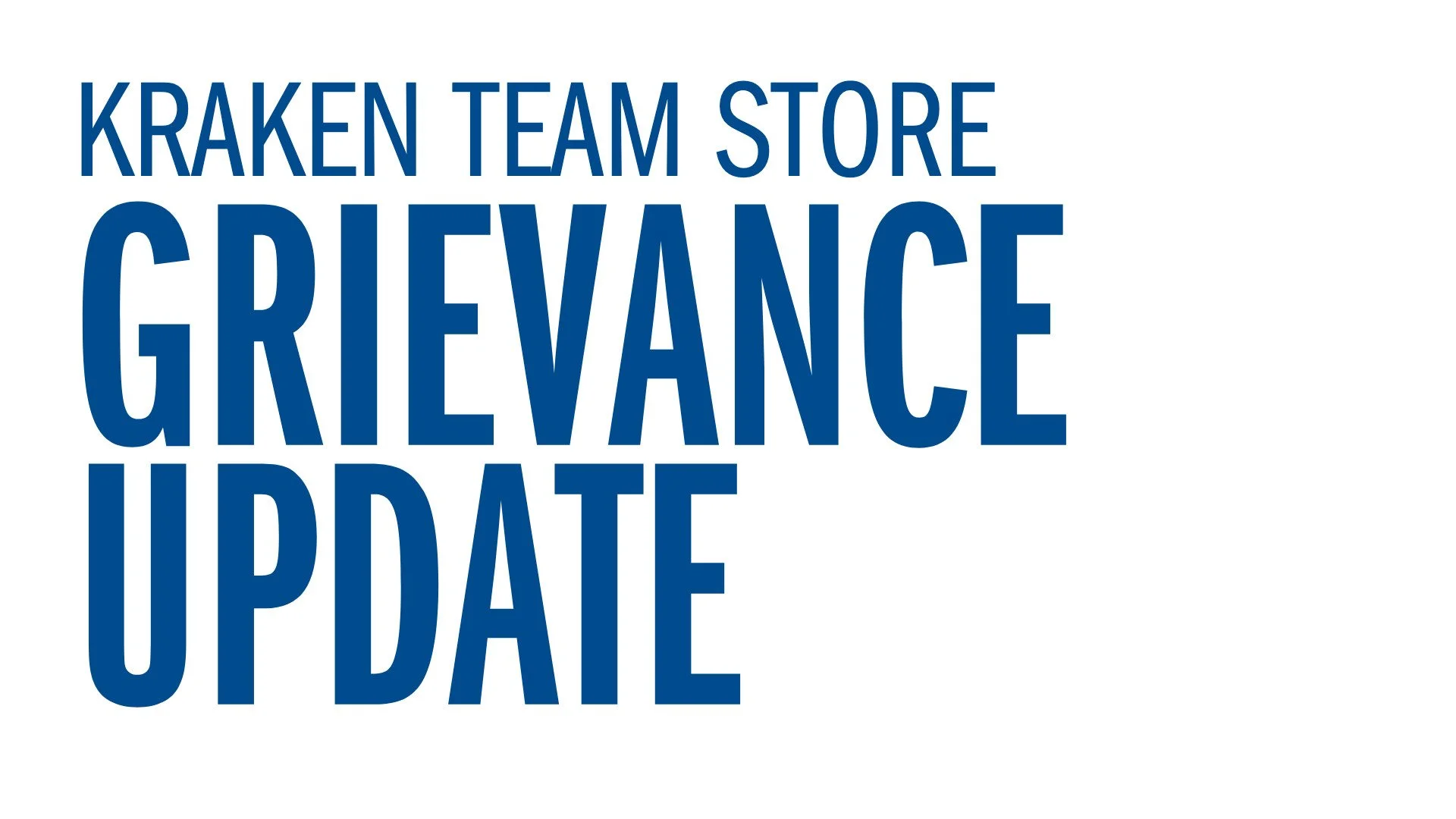 Kraken Team Store - Grievance Update