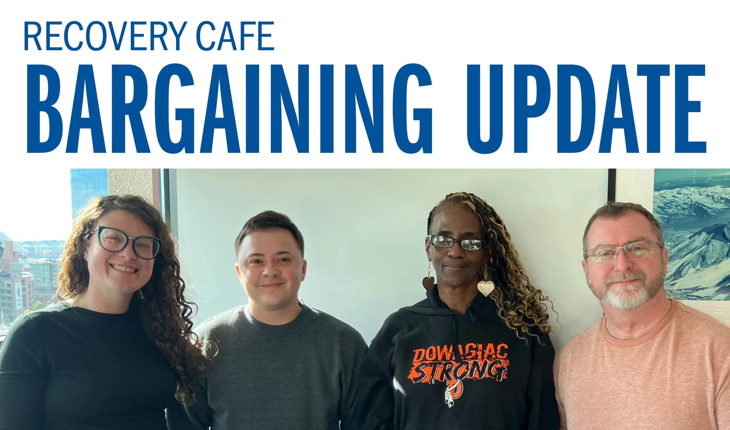 Recovery Cafe Bargaining Update