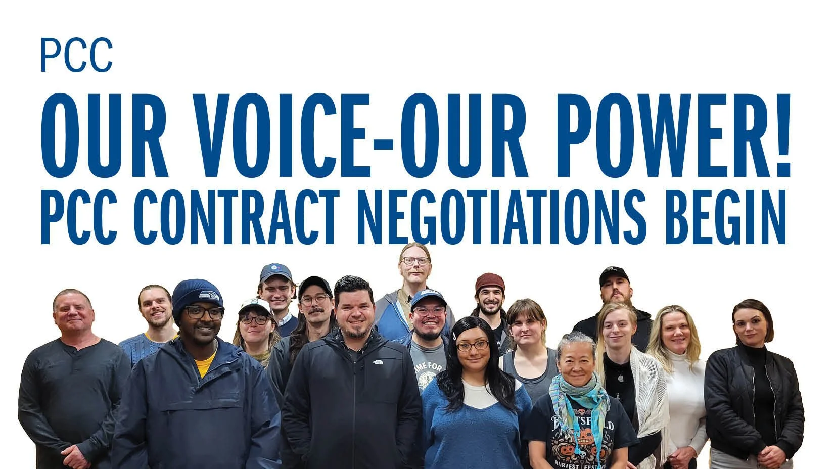 PCC Our Voice-Our Power! PCC Contract Negotiations Begin
