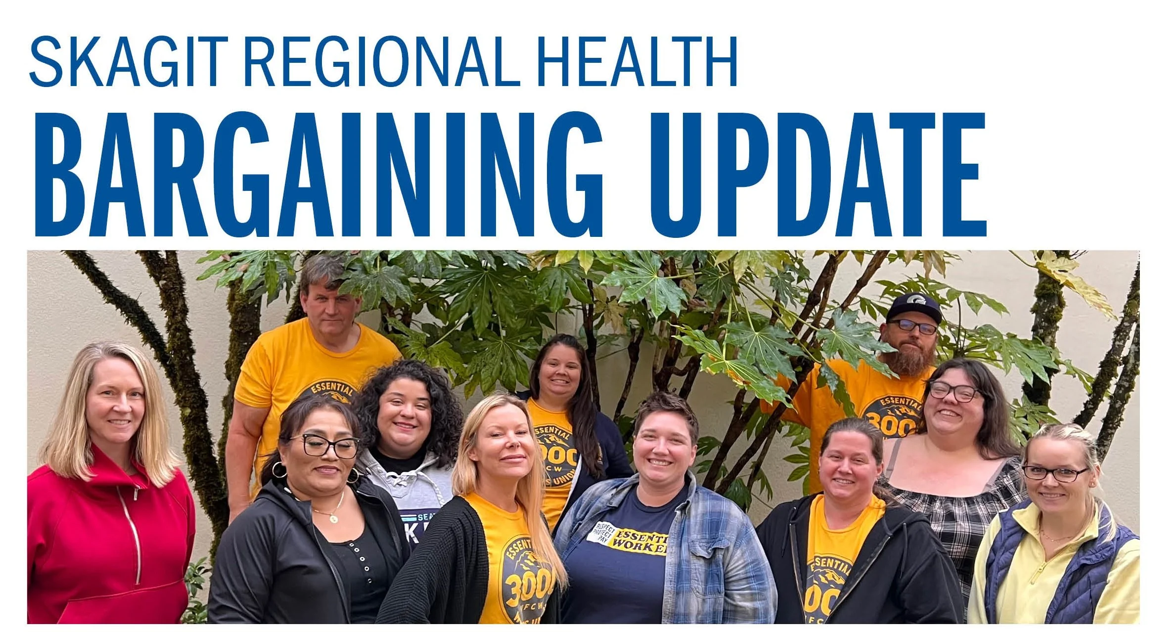 Skagit Regional Health Bargaining Update 