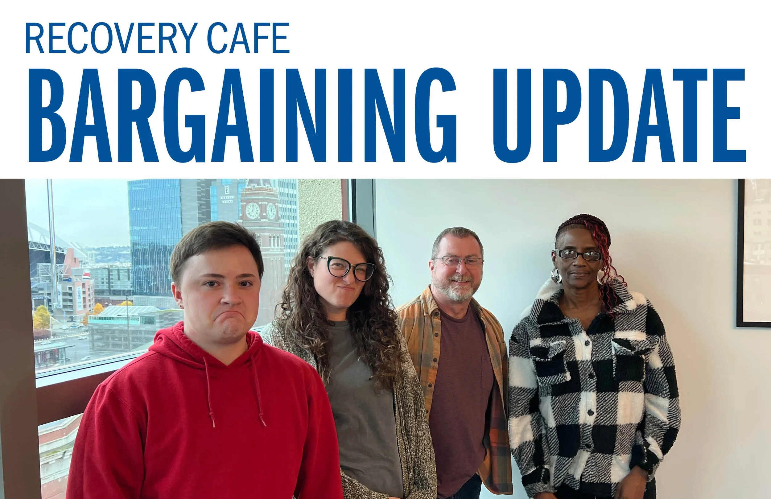 Recovery Cafe Bargaining Update