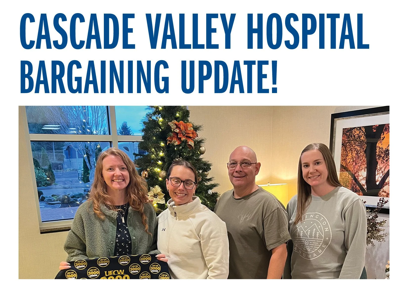 Cascade Valley Hospital Bargaining Update!