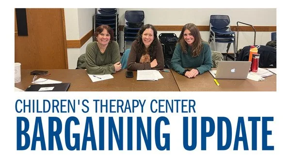 Children's Therapy Center Bargaining Update - Session 4 - December 12