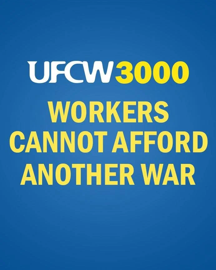 UFCW 3000 stands with the labor movement in condemning another wasteful, unconstitutional, and unprovoked attack on a sovereign country.

The military action in Venezuela risks pulling the U.S. into a costly and open-ended conflict. History shows tha