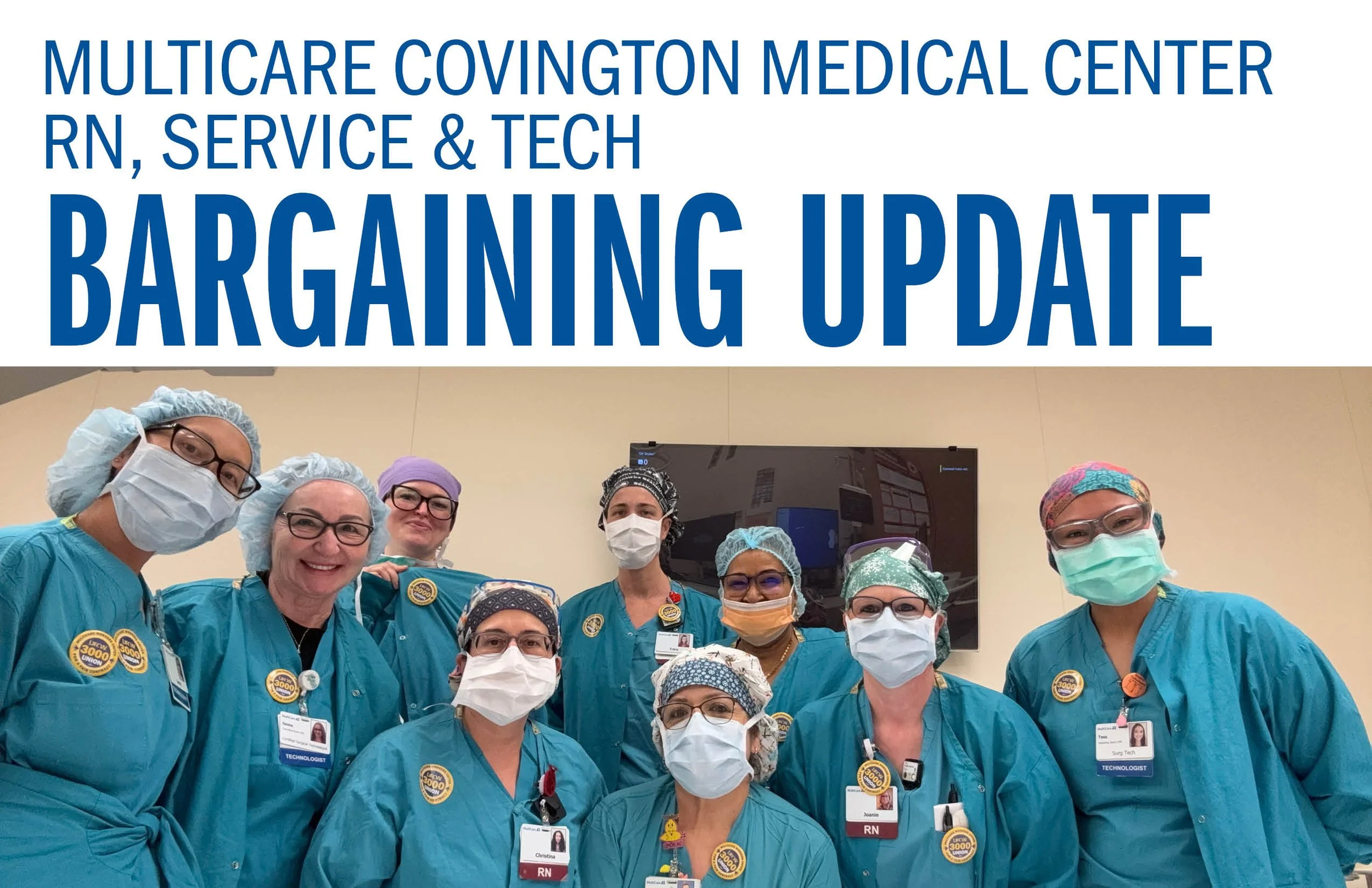MultiCare Covington Medical Center RN, Service &amp; Tech Bargaining Update