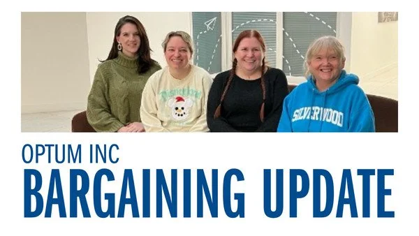 Optum Care, Inc. (The Everett Clinic) - Bargaining Update #2