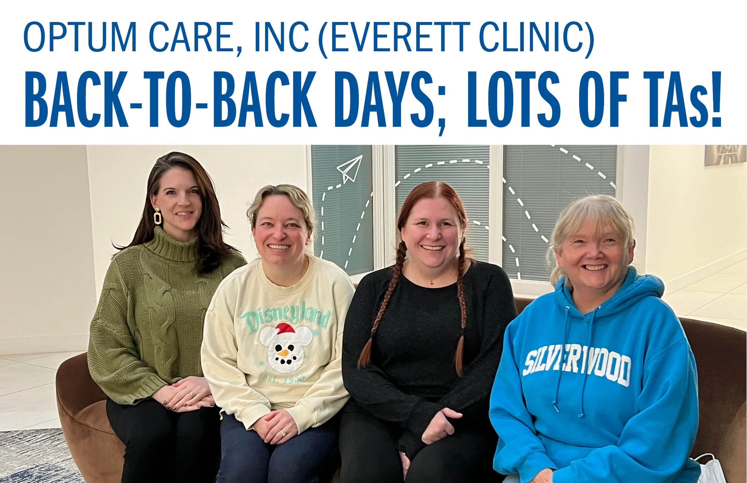 Optum Care Back-to-Back Days: lots of TAs!