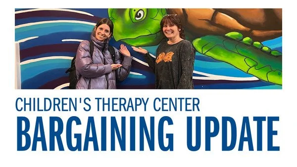Children's Therapy Center - Bargaining Update: Session #7