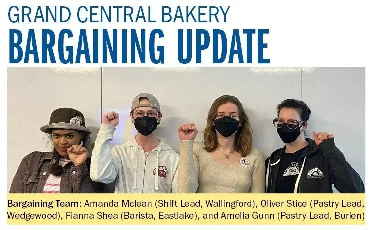 Grand Central Bakery Bargaining Update